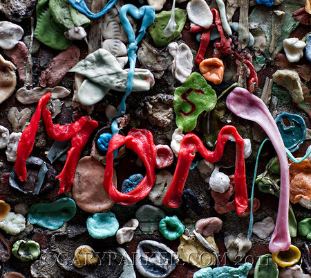Happy Mother's Day! (Seattle gumwall at Pike Place Market)